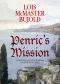 [Penric and Desdemona (Publication order) 03] • Penric's Mission (Penric & Desdemona Book 4)